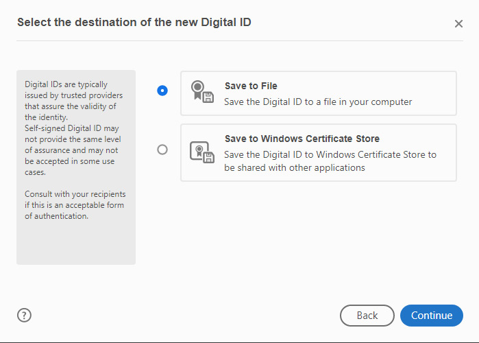 Select the destination of the new Digital ID box open with Save to File highlighted