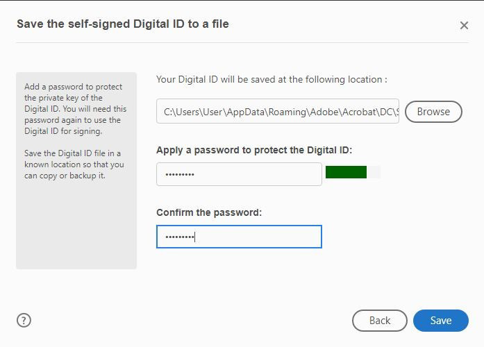 Save the self-signed Digital ID to a file box open with the password fields highlighted to indicate a password has been filled in