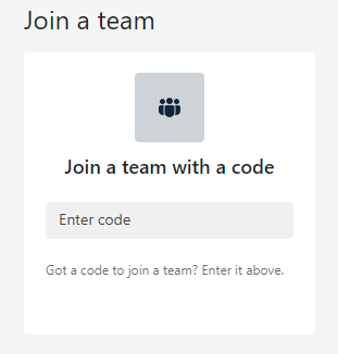 Join a Team displayed with "Join a Team with a Code" provided by the Team Owner.